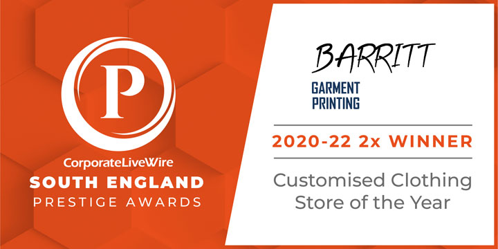 Barritt Garment Printing - South England Prestige Award 2021-22 Winner for Custom Clothing Store of the Year 2020